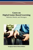 Cases on Digital Game-Based Learning