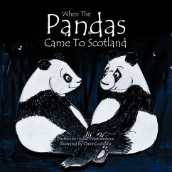 When the Pandas Came to Scotland - Weatherstone, Hollie