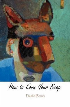 How to Earn Your Keep - Berrini, Deahn