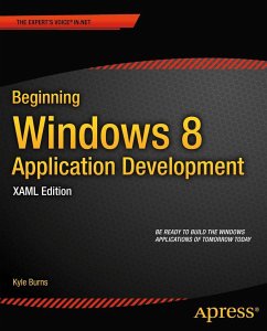 Beginning Windows 8 Application Development - XAML Edition - Burns, Kyle