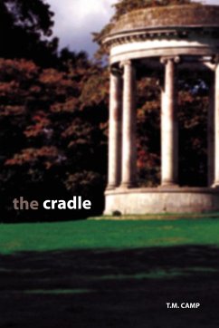 The Cradle - Camp, T. M.