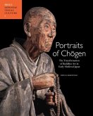 Portraits of Chōgen: The Transformation of Buddhist Art in Early Medieval Japan