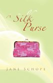 A Silk Purse