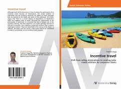 Incentive travel - Gugg, Friedrich