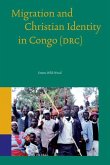 Migration and Christian Identity in Congo (Drc)