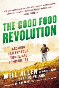 The Good Food Revolution - Allen, Will