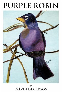 Purple Robin - Dirickson, Calvin