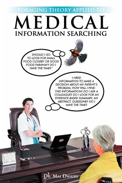 Foraging Theory Applied to Medical Information Searching - Dwairy, Mai