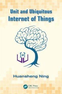 Unit and Ubiquitous Internet of Things - Ning, Huansheng