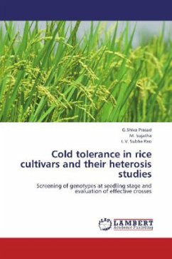 Cold tolerance in rice cultivars and their heterosis studies - Prasad, G.Shiva;Sujatha, M.;Subba Rao, L. V.