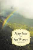 Fairy Tales for Real Women