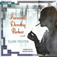 Farewell, Dorothy Parker - Meister, Ellen