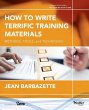 How to Write Terrific Training Materials - Bild 1