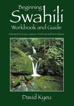 Beginning Swahili Workbook and Guide - Kyeu, David