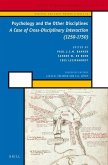 Psychology and the Other Disciplines: A Case of Cross-Disciplinary Interaction (1250-1750)