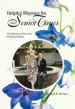 Helpful Rhymes For Senior Times - Stewart, Howard R.