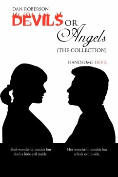 Devils or Angels (the Collection) - Roberson, Dan