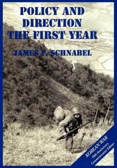 The U.S. Army and the Korean War - Schnabel, James F.; Center of Military History, US Army