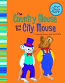 The Country Mouse and the City Mouse