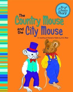 The Country Mouse and the City Mouse - Blair, Eric