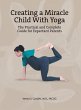 Creating a Miracle Child with Yoga - Bild 1