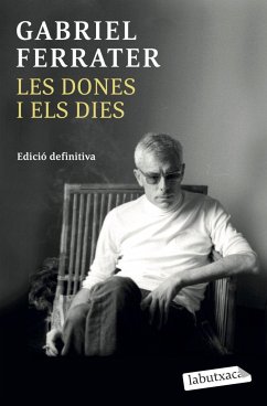 Les dones i els dies - Ferrater, Gabriel