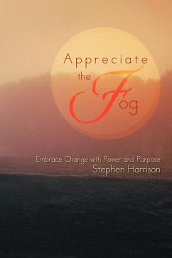 Appreciate the Fog - Harrison, Stephen