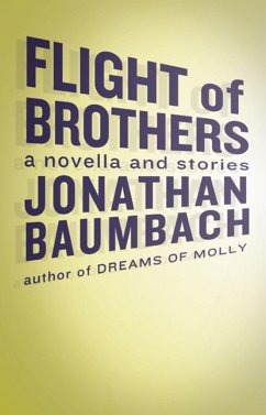 Flight of Brothers - Baumbach, Jonathan
