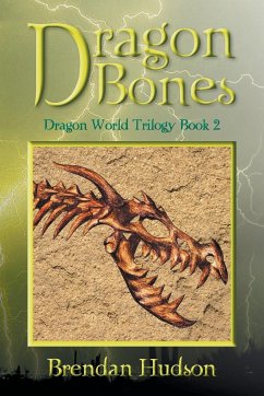 Dragon Bones - Hudson, Brendan