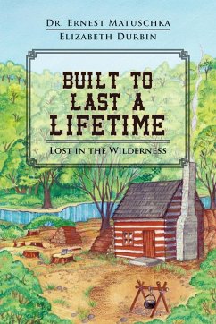 Built to Last a Lifetime - Matuschka, Ernest