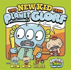 The New Kid from Planet Glorf - Kaplan, Arie