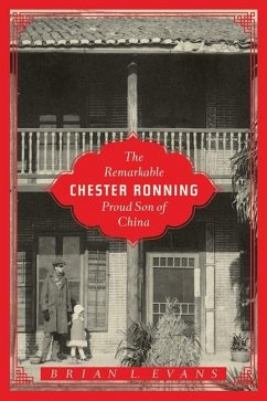 The Remarkable Chester Ronning - Evans, Brian L.