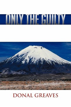 Only the Guilty - Greaves, Donal