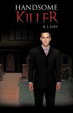 Handsome Killer - Loft, B. J.