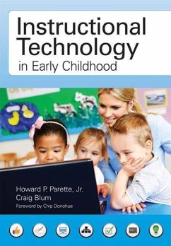 Instructional Technology in Early Childhood - Parette, Howard; Blum, Craig