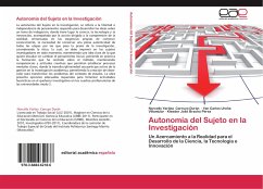 Autonomía del Sujeto en la Investigación - Carruyo Durán, Norcelly Yaritza;Ureña Villamizar, Yan Carlos;Bracho Pérez, Kleeder José