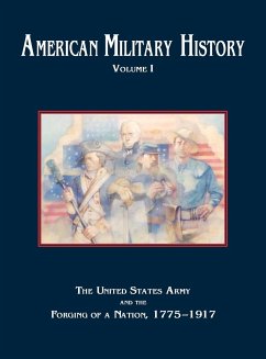 American Military History, Volume 1 - Center Of Military History; U. S. Army