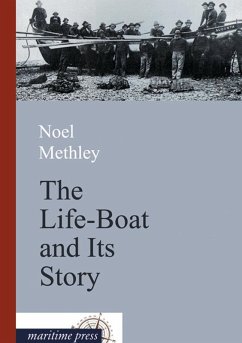 The Life-Boat and Its Story The Life-Boat and Its Story