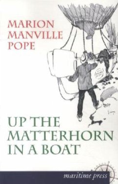 Up the Matterhorn in a Boat - Pope, Marion Manville