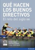 Qué hacen los buenos directivos