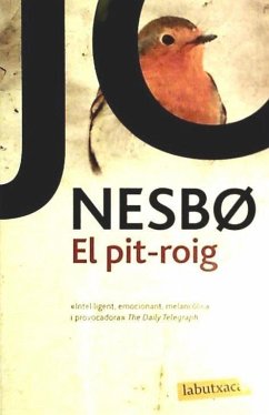 El pit-roig - Nesbø, Jo; Nesbo, Jo