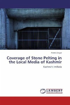 Coverage of Stone Pelting in the Local Media of Kashmir