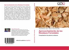 Aprovechamiento de los Residuos Forestales - Martinez López, Yonny;Garcia Gonzalez, Maryuri