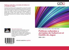 Políticas culturales y Jornadas de Cultura en el Castillo de Jagua - Quiñones Silva, Sergio Anibal;Rojo López, Norma