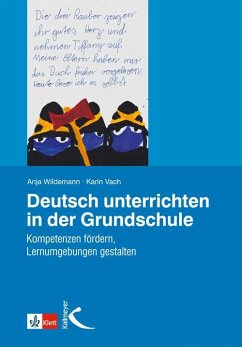 Deutsch unterrichten in der Grundschule - Wildemann, Anja;Vach, Karin