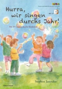 Hurra, wir singen durchs Jahr!, m. 1 Audio-CD - Janetzko, Stephen