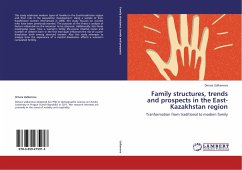 Family structures, trends and prospects in the East-Kazakhstan region