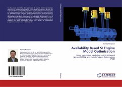 Availability Based SI Engine Model Optimisation