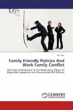 Family Friendly Policies And Work Family Conflict