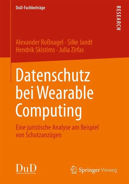 Datenschutz bei Wearable Computing Datenschutz bei Wearable Computing